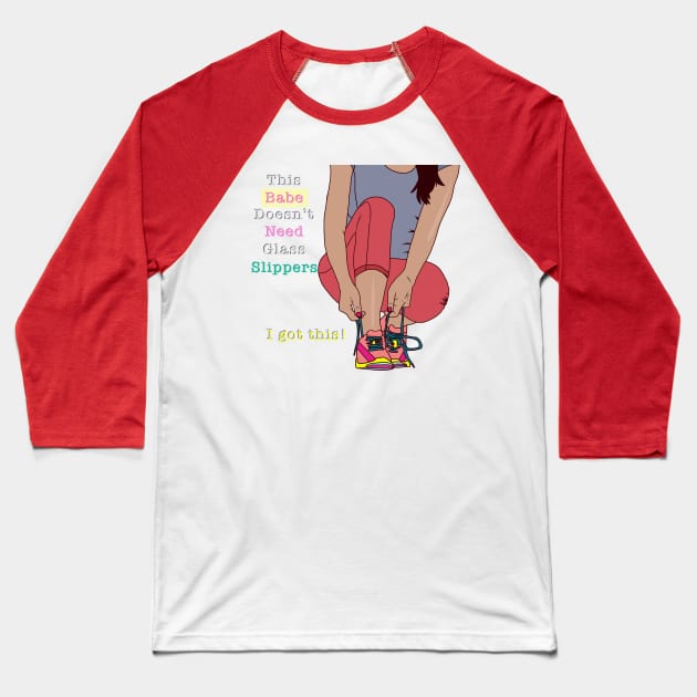 This babe doesn't need glass slippers - I got this Baseball T-Shirt by By Diane Maclaine